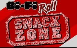 Bi-Fi Roll: Snackzone