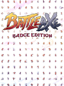 Battle Axe: Badge Edition