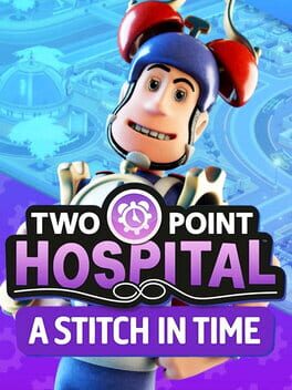 Two Point Hospital: A Stitch in Time Game Cover Artwork