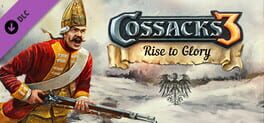 Cossacks 3: Rise to Glory Game Cover Artwork