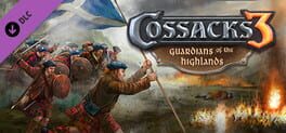 Cossacks 3: Guardians of the Highlands