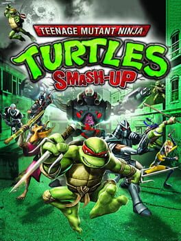 Teenage Mutant Ninja Turtles: Smash-Up