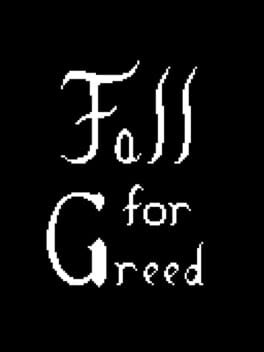 Fall for Greed