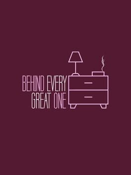 Behind Every Great One