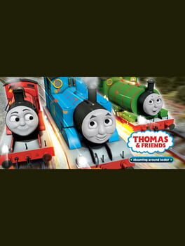 Thomas and Friends: Steaming around Sodor