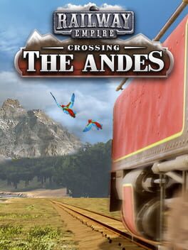 Railway Empire: Crossing the Andes Game Cover Artwork