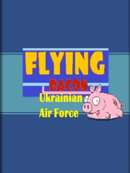 Flying Bacon: Ukrainian Air Force Game Cover Artwork