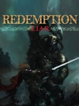 Redemption: Liar