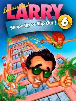 Leisure Suit Larry 6: Shape Up or Slip Out! Game Cover Artwork