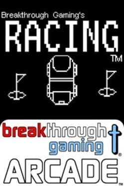 Racing: Breakthrough Gaming Arcade