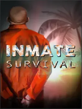 Inmate: Survival