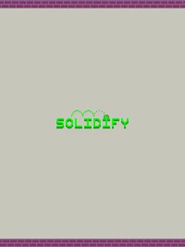 Solidify