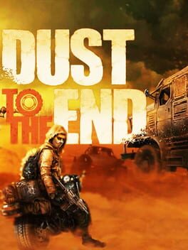 Dust to the End Game Cover Artwork