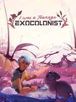 I Was a Teenage Exocolonist Game Cover Artwork