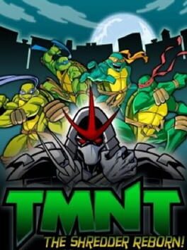 Teenage Mutant Ninja Turtles: The Shredder Reborn