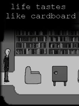 Life Tastes Like Cardboard