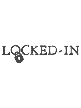 Locked-In