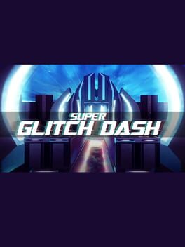 Super Glitch Dash Game Cover Artwork