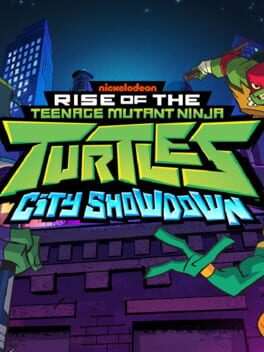 Rise of the Teenage Mutant Ninja Turtles: City Showdown