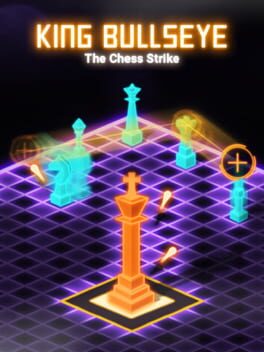 King Bullseye: The Chess Strike Game Cover Artwork