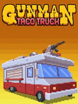 Gunman Taco Truck Game Cover Artwork