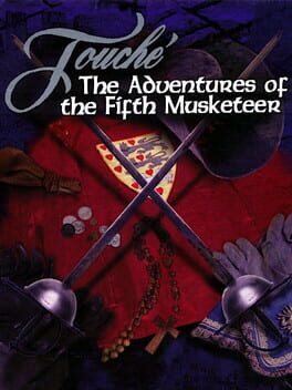 Touché: The Adventures of the Fifth Musketeer