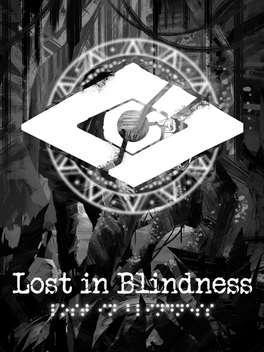 Lost in Blindness