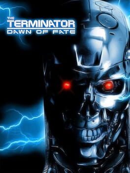 The Terminator: Dawn of Fate