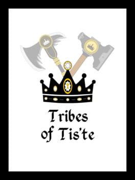 Tribes of Tis'te