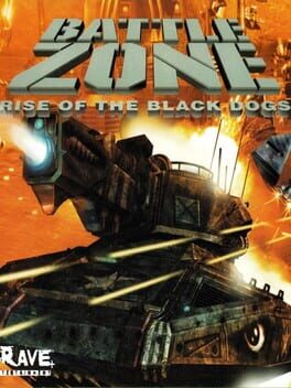 Battle Zone: Rise of the Black Dogs