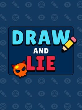Draw and Lie