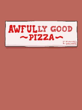 Awfully Good Pizza