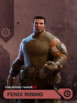 Gears of War 3: Fenix Rising