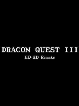 Dragon Quest III: HD-2D Remake
