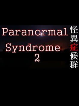 Paranormal Syndrome 2