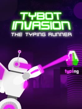Tybot Invasion: The Typing Runner Game Cover Artwork
