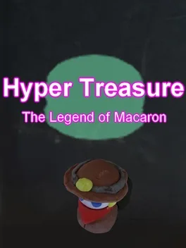 Image de couverture Hyper Treasure: The Legend of Macaron