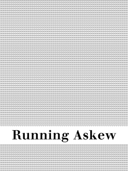 Running Askew