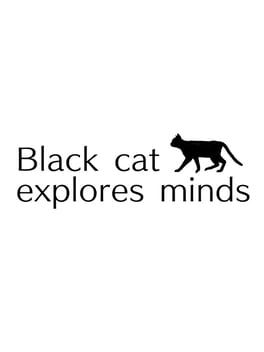 Black Cat Explores Minds