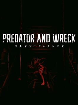 Predator and Wreck Game Cover Artwork