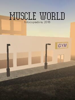 Muscle World