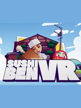 Sushi Ben VR