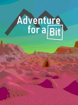 Adventure for a Bit