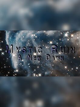 Mystic Ruin: A New Dawn Game Cover Artwork