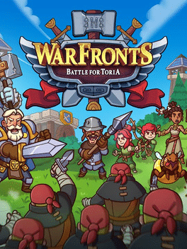 Warfronts: Battle For Toria!