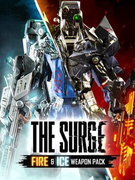 The Surge: Fire & Ice Weapon Pack