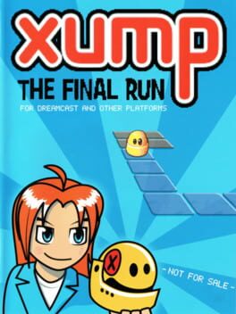 Xump: The Final Run