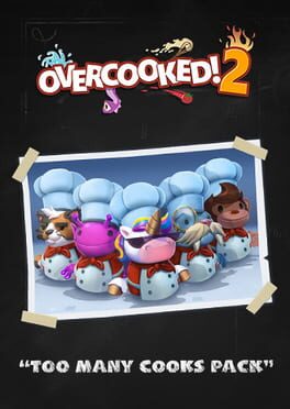 Overcooked! 2: Too Many Cooks Pack Game Cover Artwork