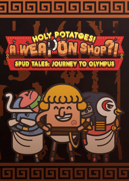 Holy Potatoes! A Weapon Shop?!: Spud Tales - Journey to Olympus