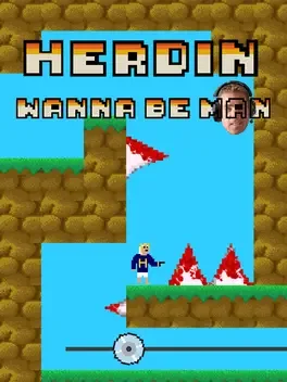 Herdyn, Wanna be MaN